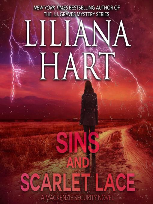 Title details for Sins and Scarlet Lace by Liliana Hart - Available